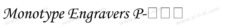 Monotype Engravers P字体转换